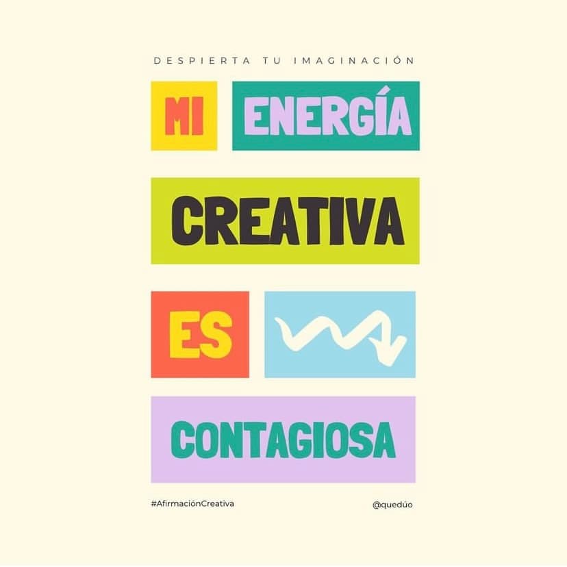 quedúo social graphic: 'Energía Creativa Es Contagiosa'