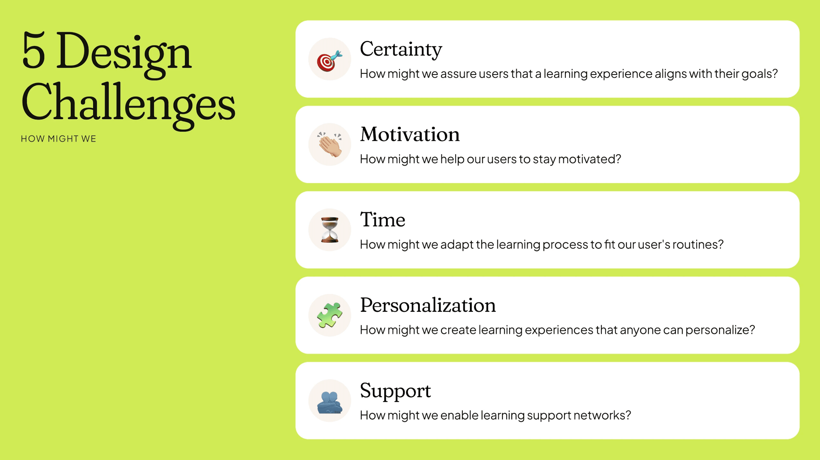 '5 Design Challenges' how-might-we slide: certainty, motivation, time, personalisation, and support